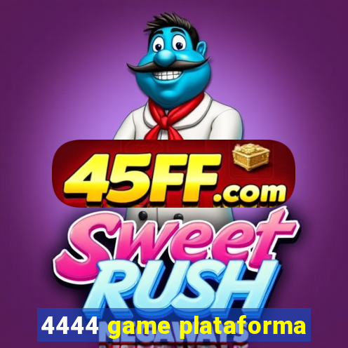 4444 game plataforma